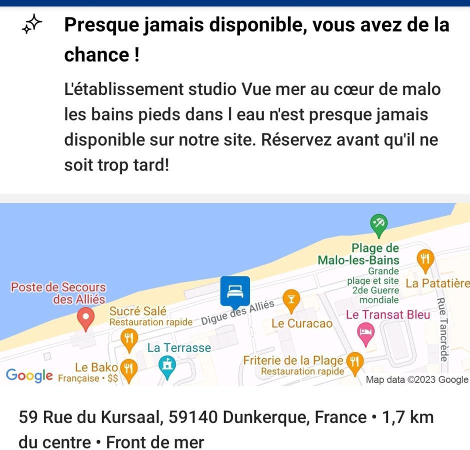 Studio Vue Mer Au Coeur De Malo Les Bains Pieds Dans L Eau Dunkirk Eksteriør bilde